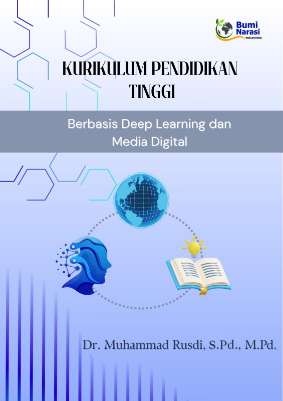 Kurikulum Pendidikan Tinggi Berbasis Deep Learning dan Media Digital