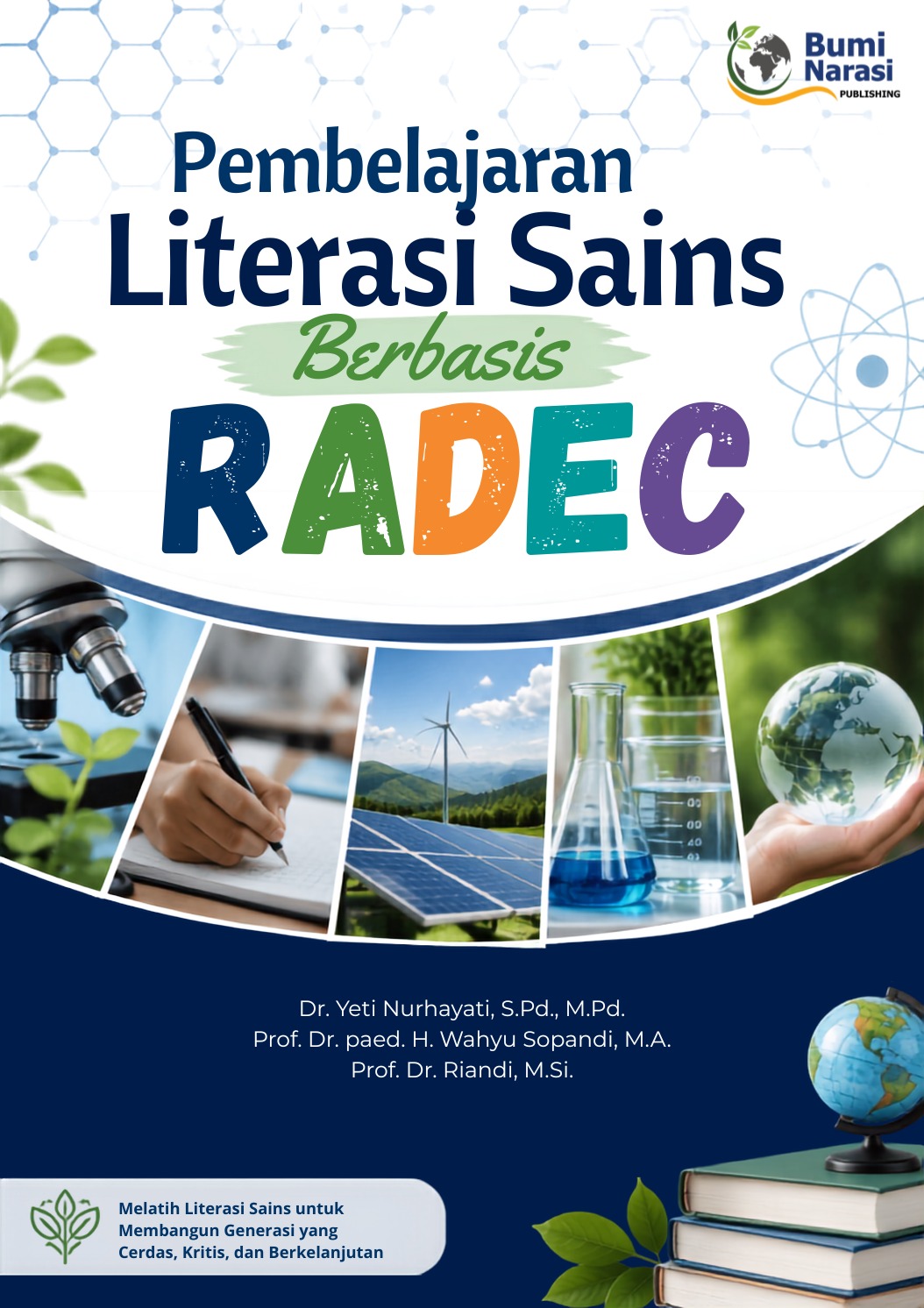 Pembelajaran Literasi Sains Berbasis Radec