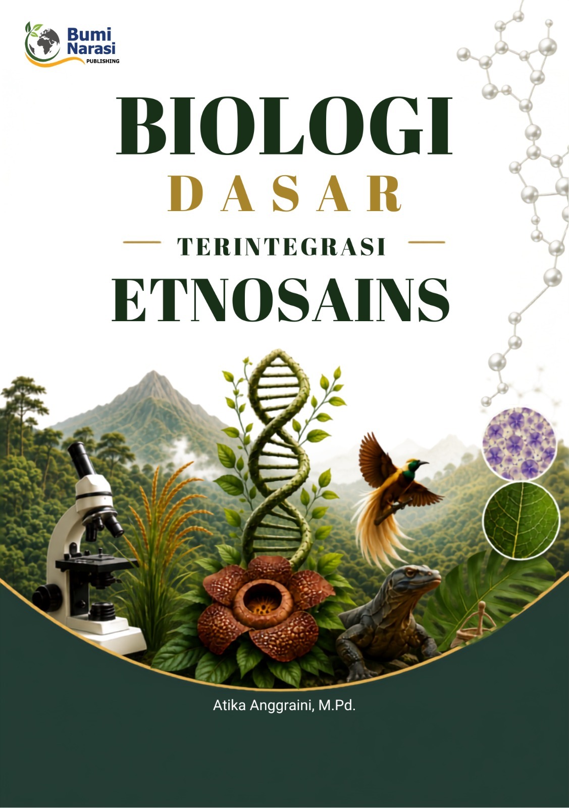 Biologi Dasar Terintegrasi Etnosains